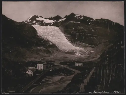 Fotografie Schroeder & Brauns, Leipzig, Ansicht Gletsch, Blick auf den Rhonegletscher mit Hotel