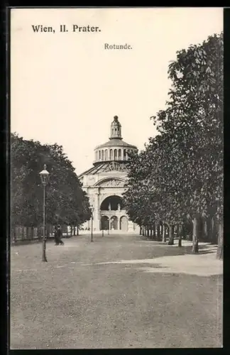 AK Wien, Prater, Rotunde