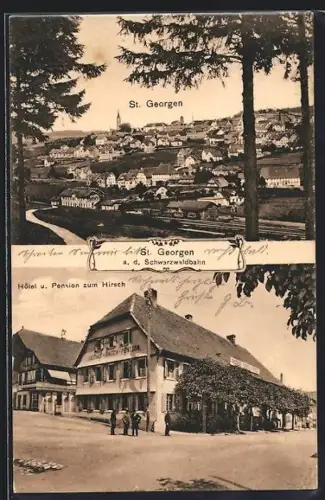 AK St. Georgen a. d. Schwarzwaldbahn, Hotel zum Hirsch und Totalansicht