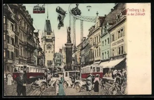 AK Freiburg i. B., Strassenszene der Zukunft, Fahrrad mit Ballon, Eisenbahn in der Luft, Auto, Strassenbahn