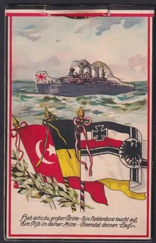 Mechanische-AK Deutsches U-Boot versenkt ein britisches Schiff, Türkische und österreichische Fahnen, Reichskriegsfahne