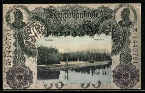 AK Tondern, Parkpartie, 50 Mark Reichsbanknote