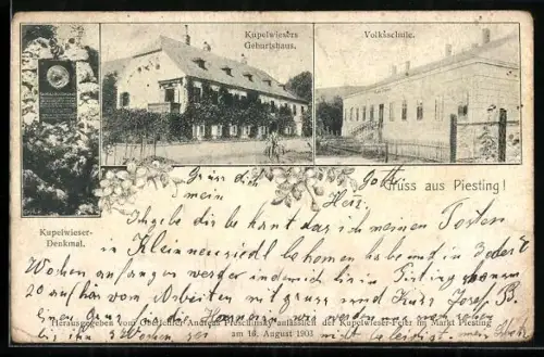 AK Piesting, Kupelwieser-Denkmal, Geburtsthaus und Volksschule