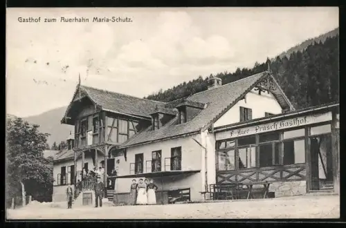 AK Maria-Schutz, Gasthof zum Auerhahn, Bes. Prasch