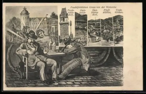 AK Perchtoldsdorf, Gruss von der Weinreise, Betrunkene Herren am Tisch, Gumpoldskirchen, Traiskirchen