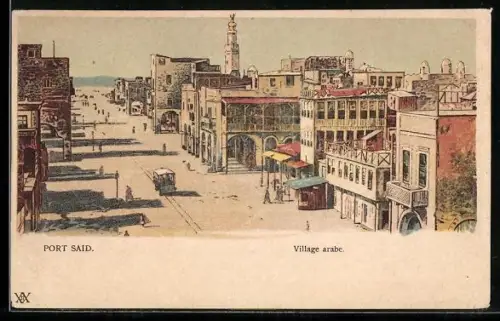 AK Port Said, Village arabe, Strassenbahn