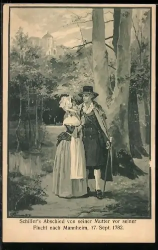 Künstler-AK Friedrich Schillers Abschied von seiner Mutter vor seiner Flucht nach Mannheim 17. September 1782