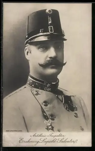 AK Porträt Erzherzog Leopold Salvator von Österreich in Uniform, Artillerie-Inspektor
