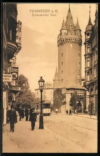 AK Frankfurt /Main, Eschenheimer Turm