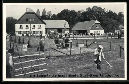 AK Leipzig, Der Lehrhof der 5. Reichsnährstands-Ausstellung 1939