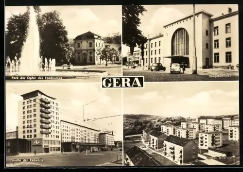 AK Gera, Hauptbahnhof, Park der Oper des Faschismus, Strasse der Republik, Ortsteil Bieblach