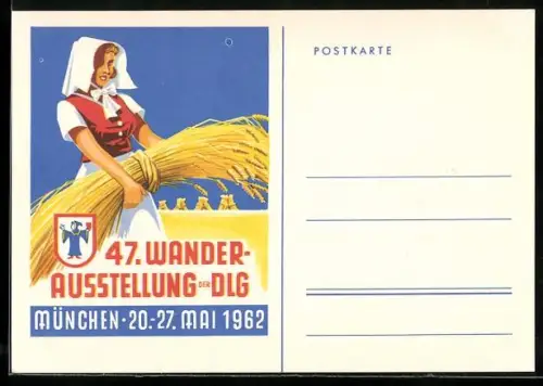 AK München, Wanderausstellung der DLG 1962, Werbebild Bäuerin mit Getreidebündel