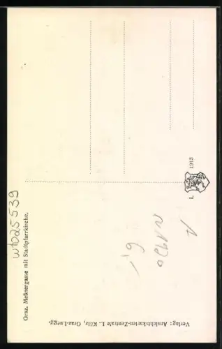 AK Graz, Messnergasse mit Stadtpfarrkirche