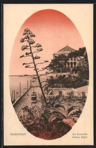 AK Marseille, La Corniche Palace Hôtel, Strassenbahn