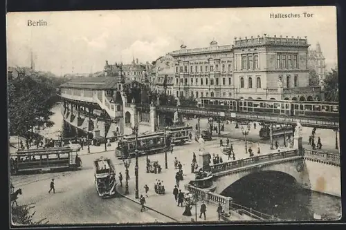 AK Berlin, Hallesches Tor mit Strassenbahnen