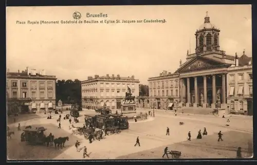 AK Bruxelles, Place Royale, Monument Godefroid de Bouillon et Eglise St. Jacques, Strassenbahn