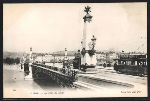 AK Lyon, Le Pont du Midi, tramway, Strassenbahn