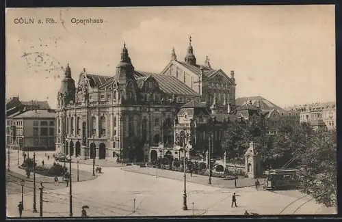 AK Cöln a. Rh., Partie am Opernhaus mit Strassenbahn