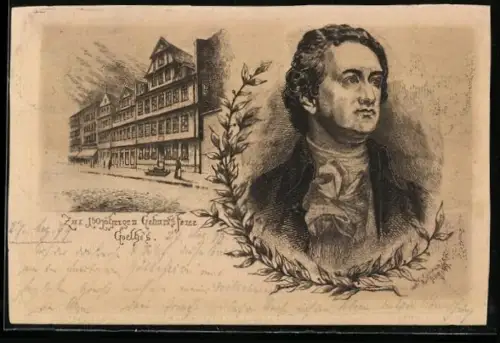 AK Frankfurt a. M., Goethes Geburtshaus, Goethe im 40. Lebensjahre