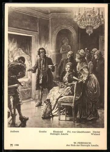 AK Am Hof der Herzogin Amalie, Aulhorn, Goethe und Einsiedel Herzogin Amalie