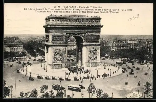 AK Paris, L`Arc de Triomphe, Tombeau du Soldat Francaise inconnu