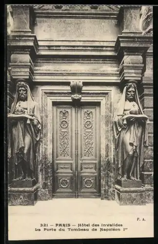 AK Paris, Hôtel des Invalides, La Porte du Tombeau de Napoleon Ier