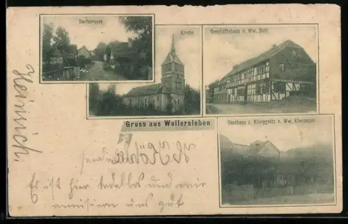 AK Wollersleben, Gasthaus z. Königgrätz, Geschäftshaus von Witwe Both, Kirche