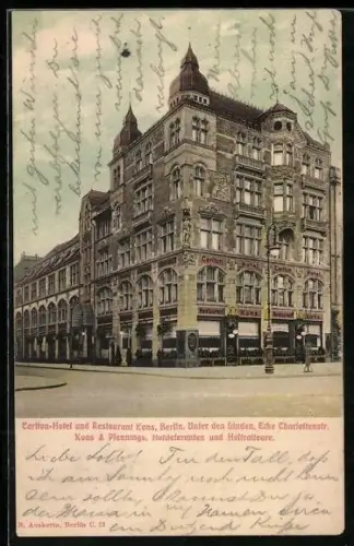 AK Berlin, Carlton-Hotel und Restaurant Kons, Unter den Linden Ecke Charlottenstrasse