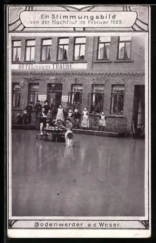 AK Bodenwerder a. d. Weser, Hotel zur alten Traube während der Hochflut 1909