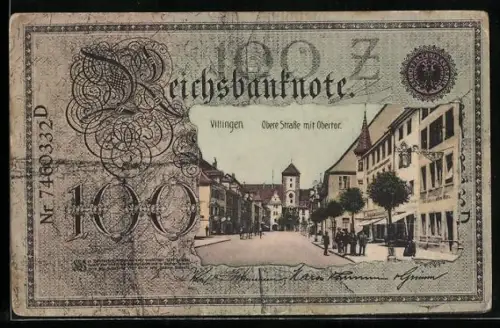 AK Villingen, Obere Strasse mit Obertor im Geldscheinpassepartout