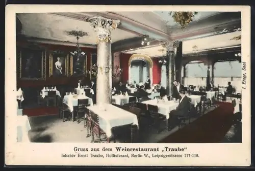 AK Berlin, Weinrestaurant Traube, Inh. Ernst Traube, Leipzigerstrasse 117-118, Innenansicht