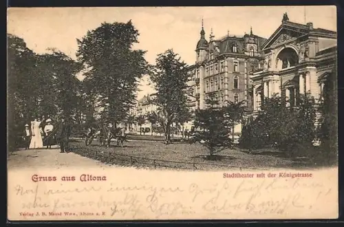 AK Hamburg-Altona, Stadttheater mit der Königstrasse