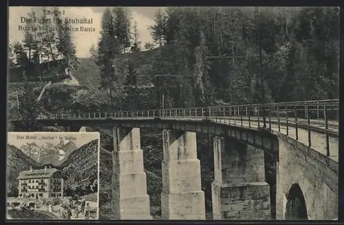 AK Telfes im Stubaital, Viadukt und Hotel Serles