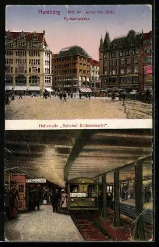 AK Hamburg, U-Bahn-Haltestelle Rathausmarkt über und unter der Erde