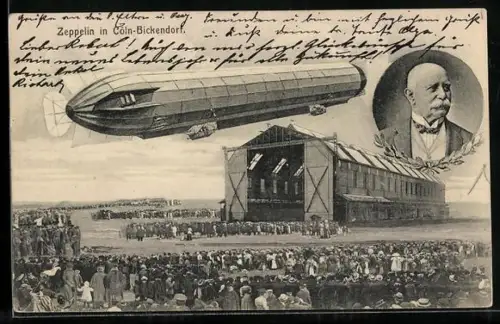 AK Cöln-Bickendorf, Zeppelin über der Luftschiffhalle, Portrait Graf Zeppelin