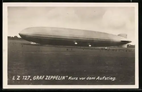 AK LZ 127 Graf Zeppelin kurz vor dem Aufstieg