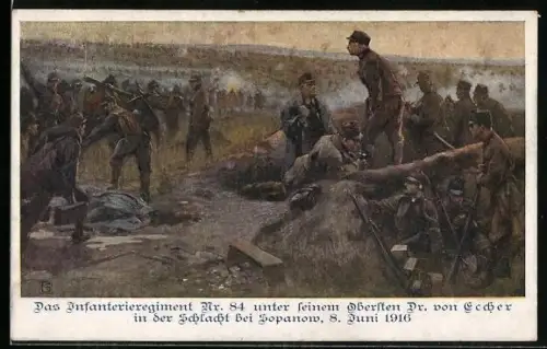 Künstler-AK Deutscher Schulverein NR: 1082, Das Infanterie-Regiment Nr. 84, Schlacht bei Sopanow, Juni 1916