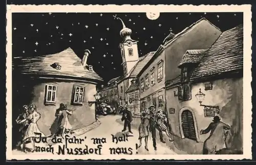 AK Wien XIX, Nussdorf, Betrunkene tanzen auf der Strasse und sehenn die Welt verschwommen