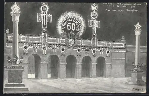 Künstler-AK F.Witt: Wien, Das äussere Burgtor, Die Illumination 1908