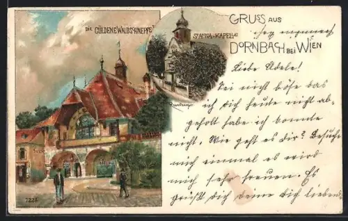 AK Dornbach bei Wien, Gasthof Die güldene Waldschnepfe und St.-Anna-Kapelle