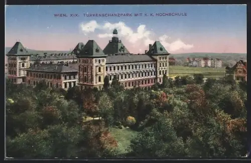 AK Wien, Türkenschanzpark mit Hochschule für Bodenkultur