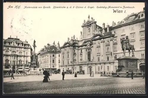 AK Wien, Am Hof, Mariensäule von Herold, Pfarrkirche z. d. 9 Chören der Engel, Radetzky-Monument v. Zumbusch