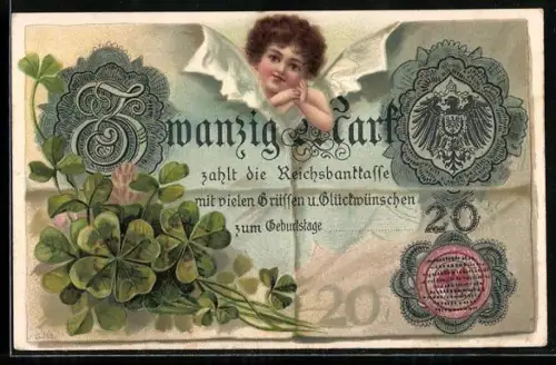 AK Geldschein Zwanzig Mark mit Klee und Glückwünschen zum Geburtstag