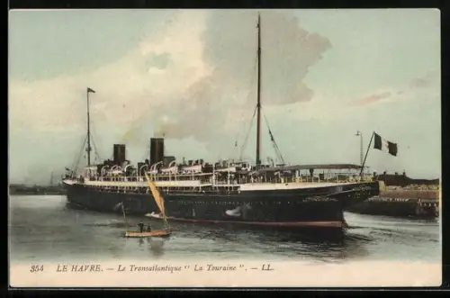 AK Le Havre, Le Transatlantique La Touraine, Passagierschiff