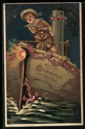 AK Junge steuert ein mit Rosen geschmücktes Schiff und überbringt Geburtstagsgrüsse