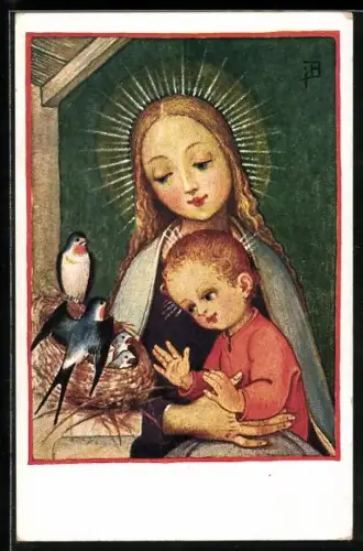 Künstler-AK Josef Bachlechner: Maria am Nesterl, Mutter mit Kind und Schwalben