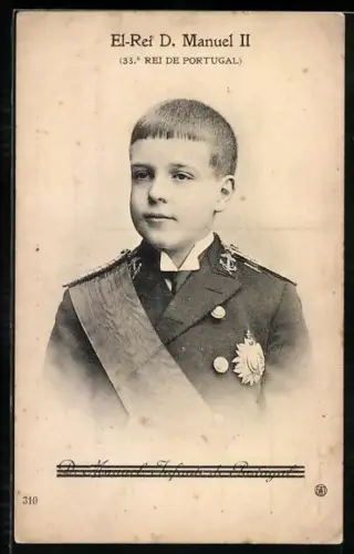 AK El-Rei D. Manuel II, 33. Rei de Portugal