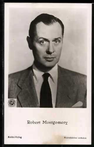 AK Schauspieler Robert Montgomery mit ernstem Blick