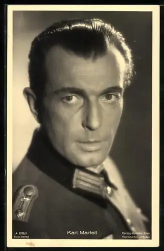 AK Schauspieler Karl Martell, in Uniform abgelichtet