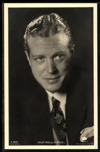 AK Schauspieler Wolf Albach-Retty im Anzug mit gemusterter Krawatte